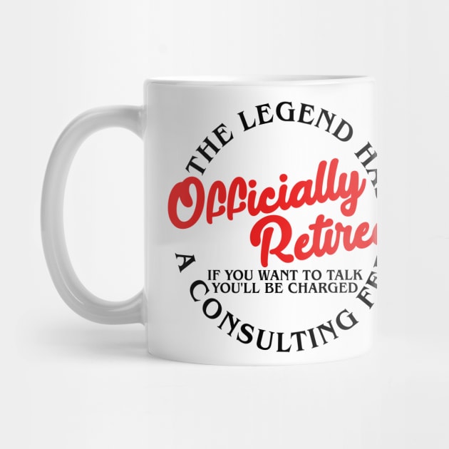 The Legend Has Officially Retired Funny Retirement Gifts Men by artbooming